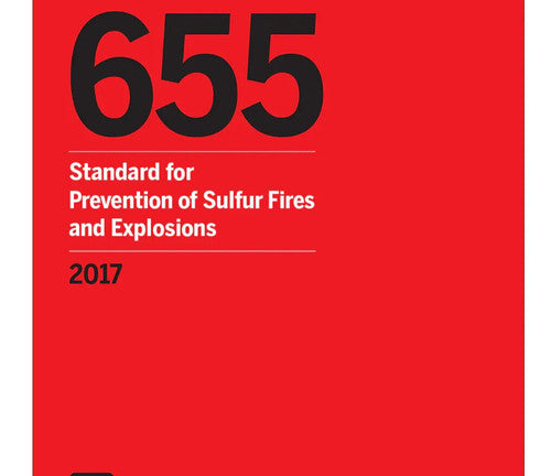 NFPA 655 Standard FOR Prevention OF Sulfur FIRES AND Explosions by National Fire Protection Association — Paperback (Brand New)