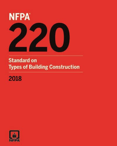 NFPA 220 Standard on Types of Building Construction 2018 by National Fire Protection Association — Paperback (Brand New)