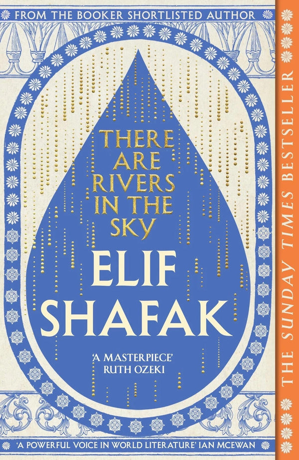There are Rivers in the Sky by Elif Shafak — Paperback (Brand New)
