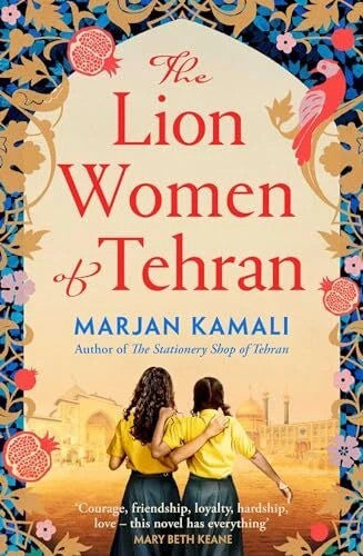 The Lion Women of Tehran by Marjan Kamali — Paperback (Brand New)