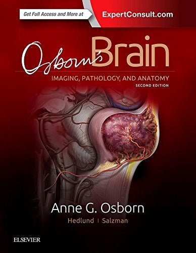 OSBORN'S BRAIN, 2ND EDITION: Imaging, Pathology, and Anatomy — Paperback (Brand New)
