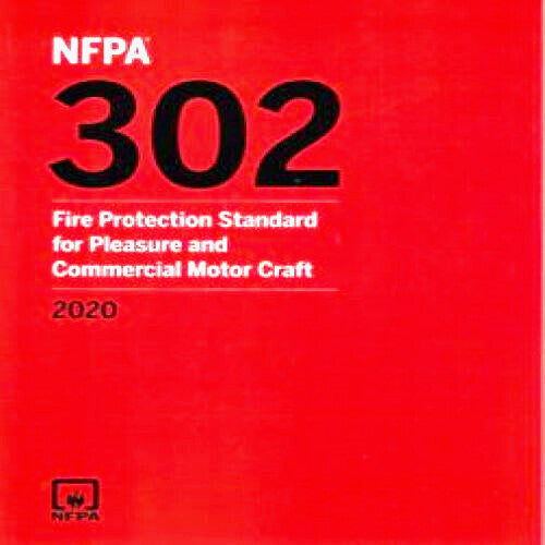 NFPA 302 Fire Protection Standard for Pleasure and Commercial Motor Craft New by National Fire Protection Association — Paperback (Brand New)