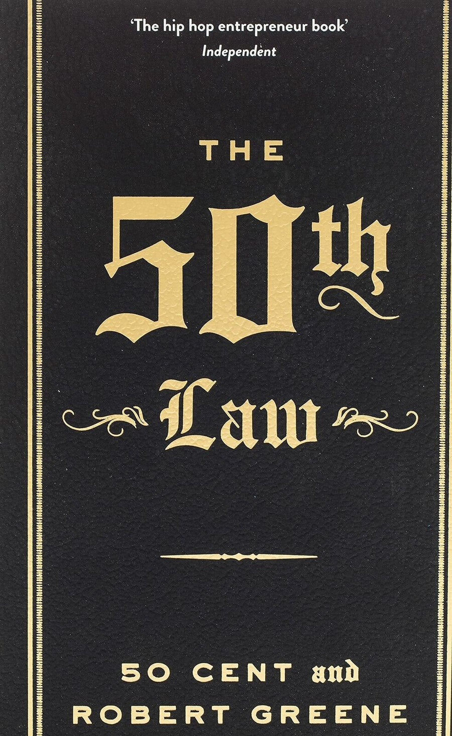 The 50th Law (The Modern Machiavellian) by Robert Greene — Paperback (Brand New)