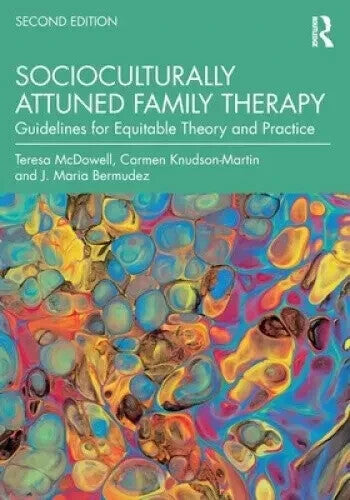 Socioculturally Attuned Family Therapy: Guidelines for Equitable Theory and — Paperback (Brand New)