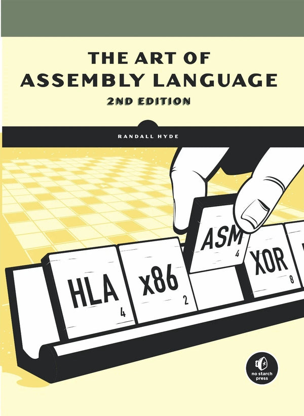 The Art of Assembly Language, 2nd Edition — Paperback (Brand New)