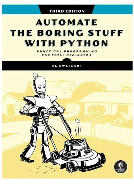 Automate the Boring Stuff with Python 3rd edition — Paperback (Brand New)