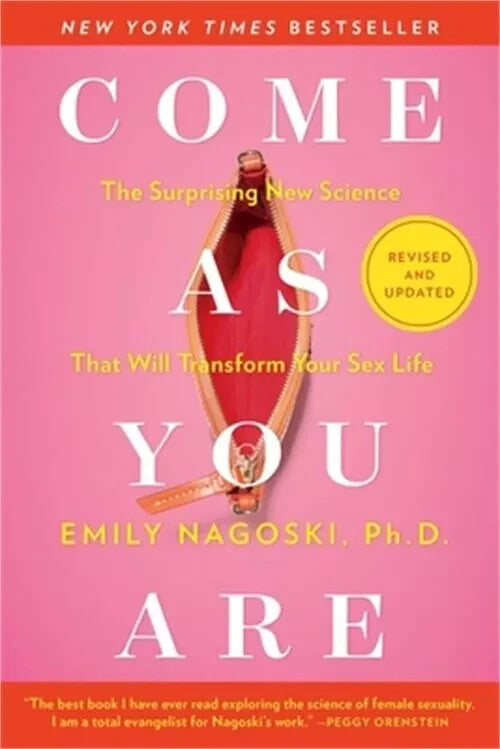 Come As You Are The Surprising New Science That Will Transform Your Sex — Paperback (Brand New)