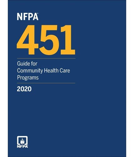 NFPA 451 Guide for Community Health Care Programs by National Fire Protection Association — Paperback (Brand New)