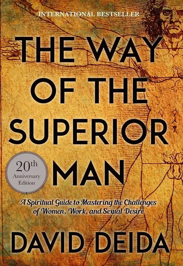 The Way of the Superior Man — Paperback (Brand New)