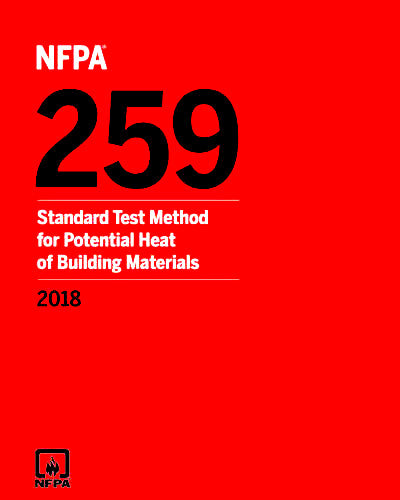 NFPA 259 Standard Test Method for Potential Heat of Building Materials 2018 New by National Fire Protection Association — Paperback (Brand New)