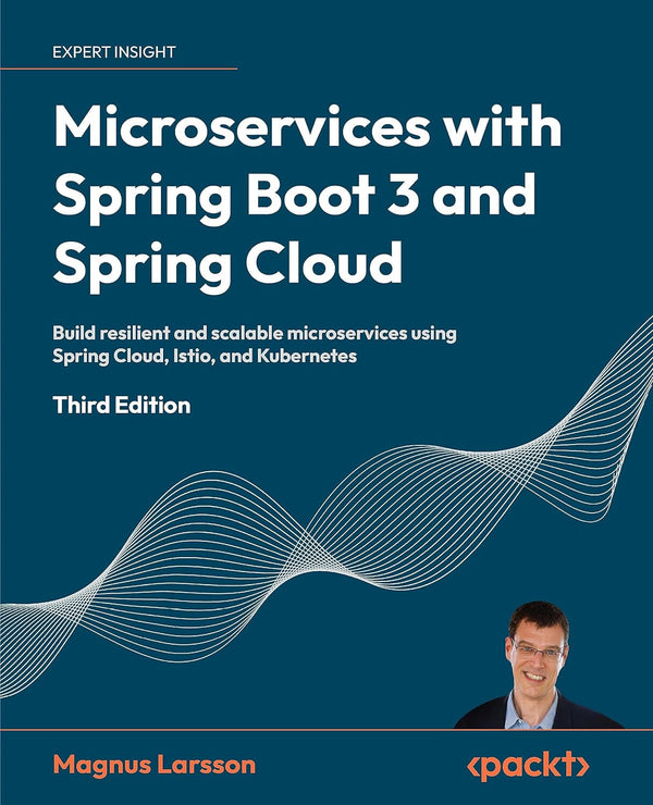 Magnus Larsson Microservices with Spring Boot 3 and Spring Cloud — Paperback (Brand New)