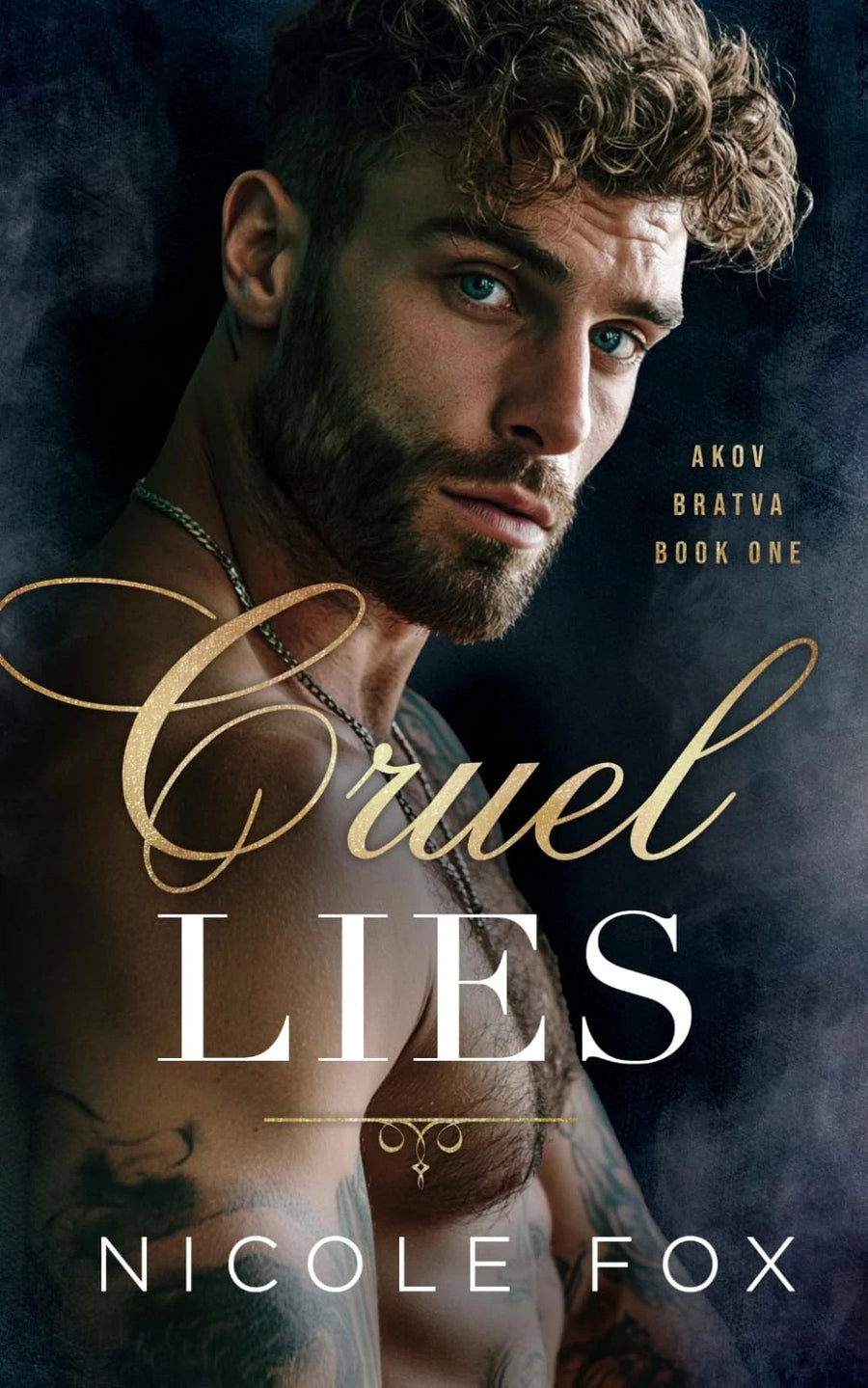 Cruel Lies (Akov Bratva Book One) by Nicole Fox — Paperback (Brand New)