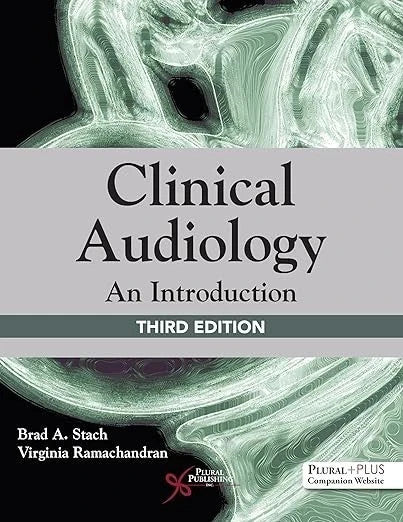 Clinical Audiology: An Introduction, Third Edition — Hardcover (Brand New)