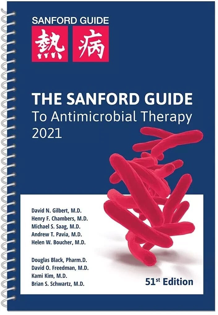 The Sanford Guide to Antimicrobial Therapy 2021 Spiral — Paperback (Brand New)