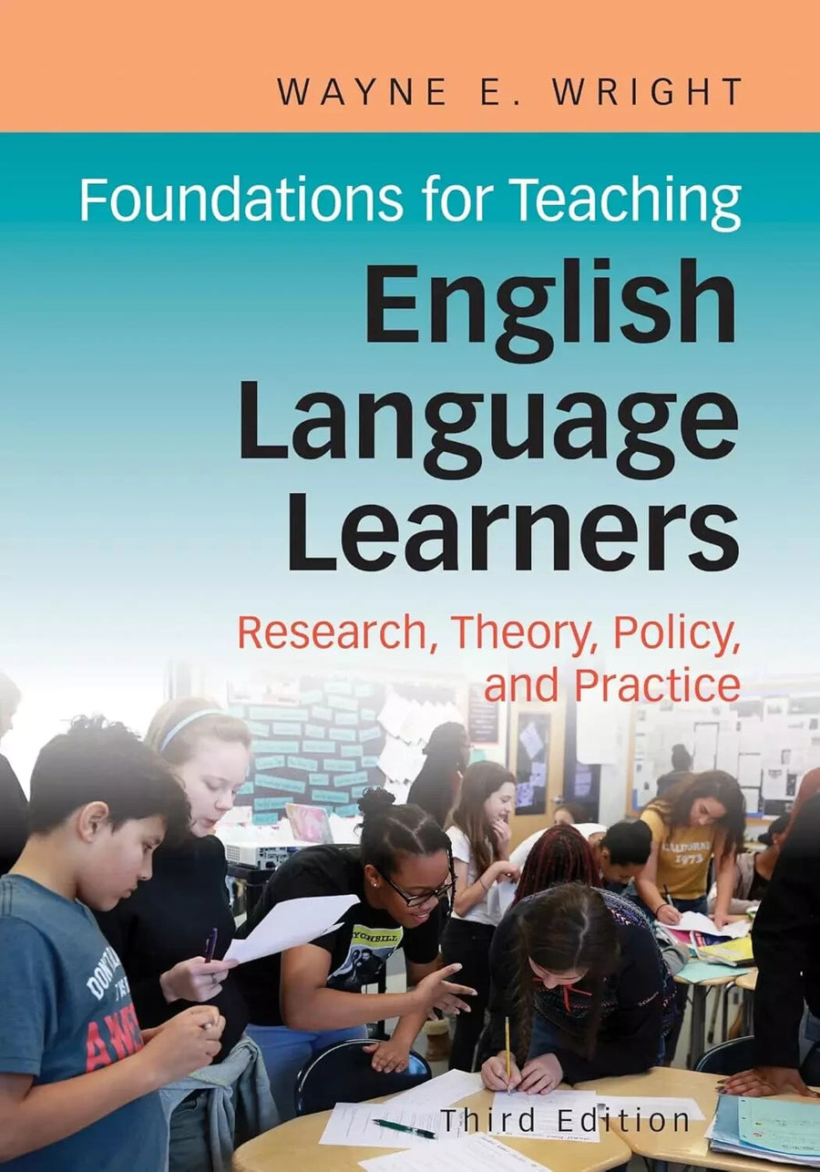 Foundations for Teaching English Language Learners: Research, Theory, Policy — Paperback (Brand New)