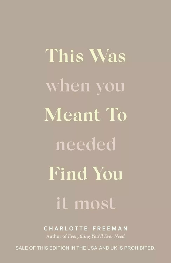 This Was Meant To Find You by Charlotte Freem — Paperback (Brand New)