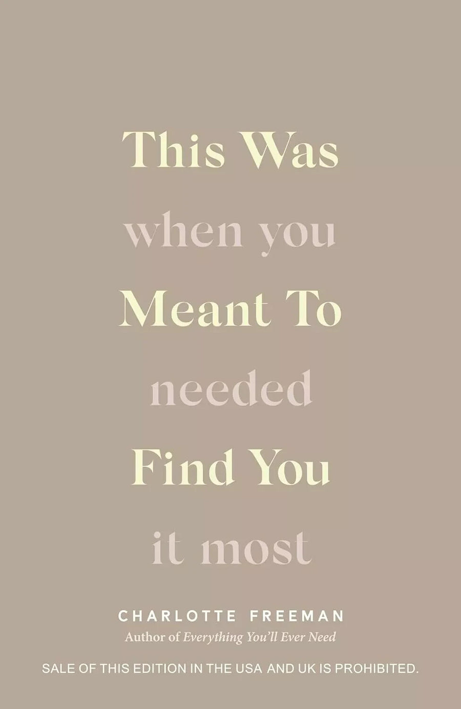 This Was Meant To Find You by Charlotte Freem — Paperback (Brand New)