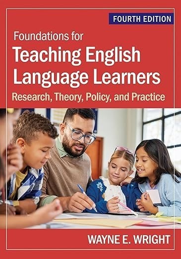 Foundations for Teaching English Language Learners 4TH edition — Paperback (Brand New)