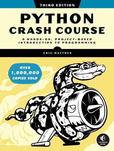 Python Crash Course, 3rd Edition: A Hands-On, Project-Based Introduction to — Paperback (Brand New)