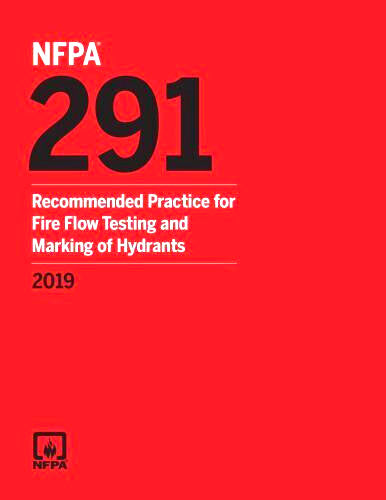 NFPA 291 Recommended Practice for Fire Flow Testing and Marking of Hydrants 2019 by National Fire Protection Association — Paperback (Brand New)