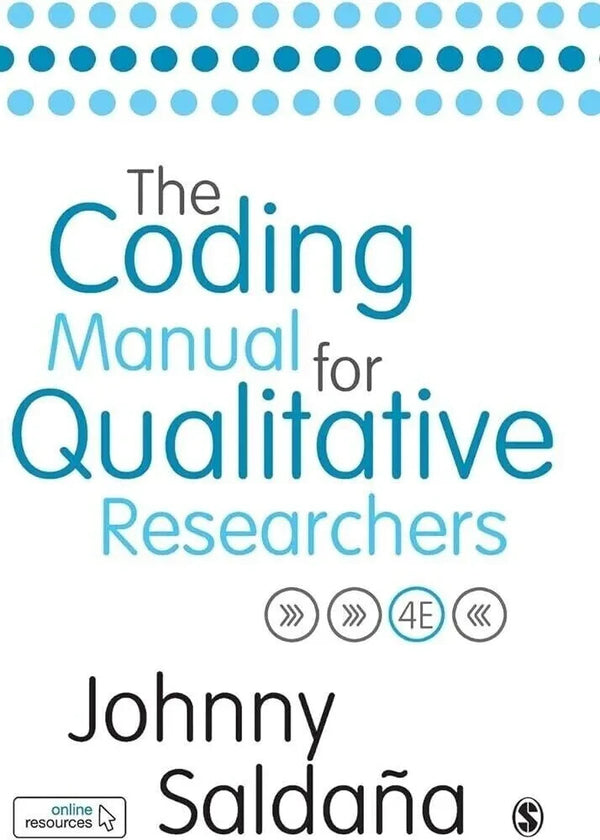 The Coding Manual for Qualitative Researchers by Johnny Saldana — Paperback (Brand New)