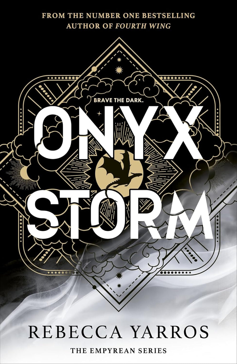 Onyx Storm: Discover THE Follow-up TO THE Global Phenomenons, Fourth WING — Paperback (Brand New)