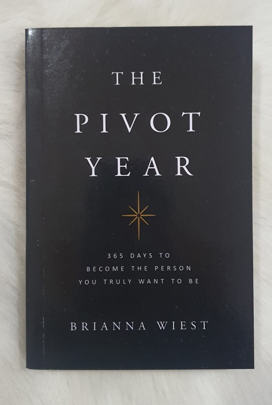 The Pivot Year: 365 Days To Become The Person by Brianna Wiest — Paperback (Brand New)