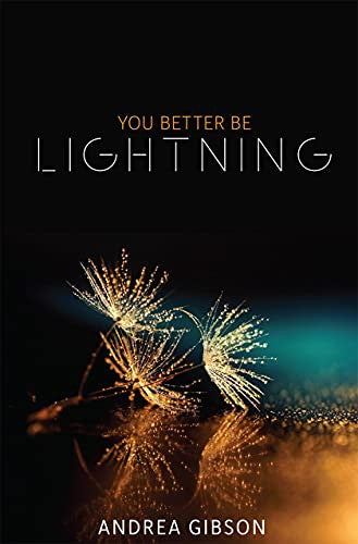 You Better Be Lightning by Andrea Gibson — Paperback (Brand New)