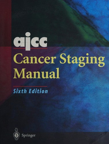 AJCC Cancer Staging Manual by Frederick L. Greene — Paperback (Brand New)